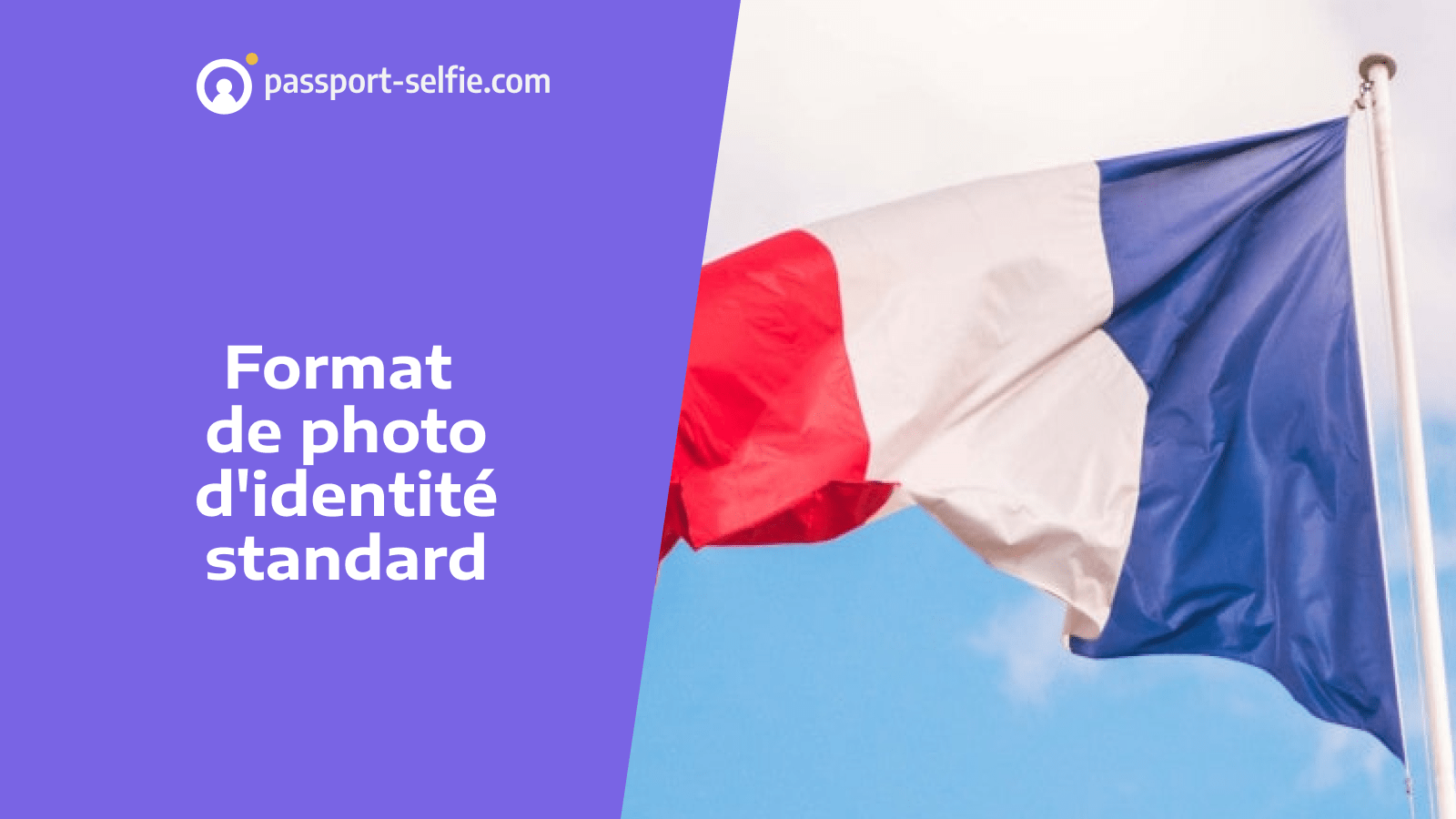 Format photo d'identité numérique standard : taille, éclairage, visage